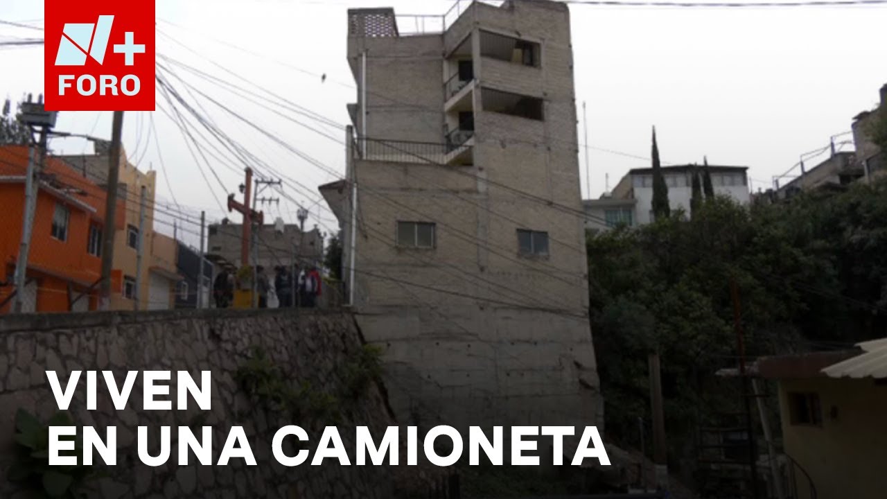Así viven familias desalojadas por edificio a punto de colapsar en Naucalpan - Las Noticias