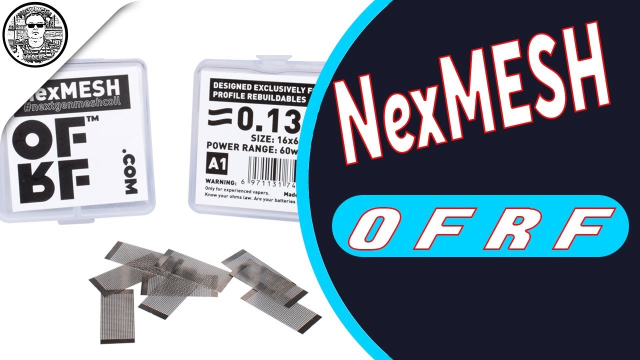 OFRF NexMesh\NEXT LEVEL Flavor/Provincial Vapers