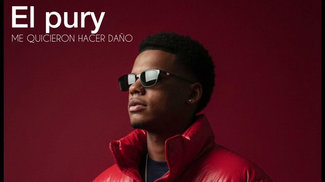 EL PURY - ME QUICIERON HACER DAÑO | AudioOfficial 
