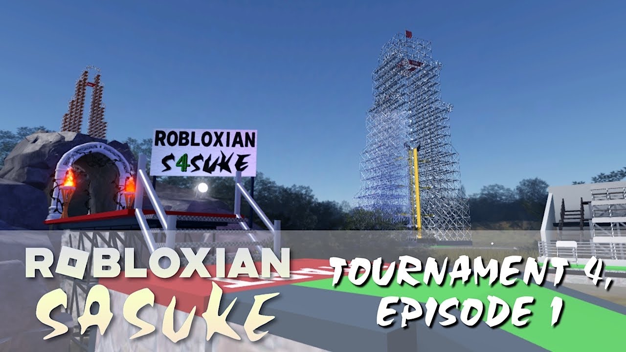 Robloxian SASUKE (Ninja Warrior) - Tournament 4, Episode 1
