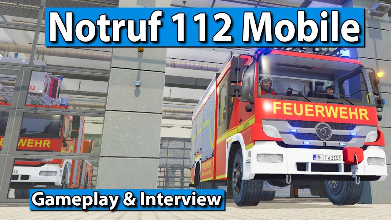 Notruf 112 Mobile Game - Feuerwehr Simulation als App ► gamescom 2017