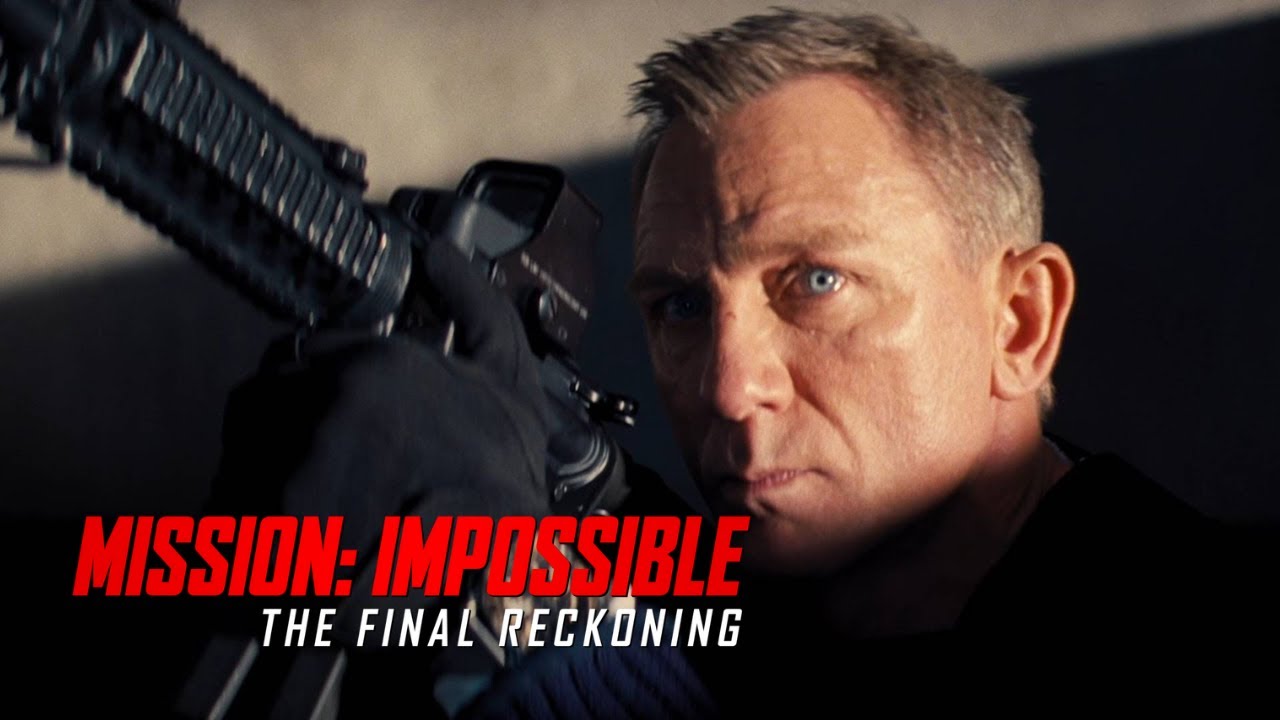 No Time to Die | Mission: Impossible - The Final Reckoning Trailer Style