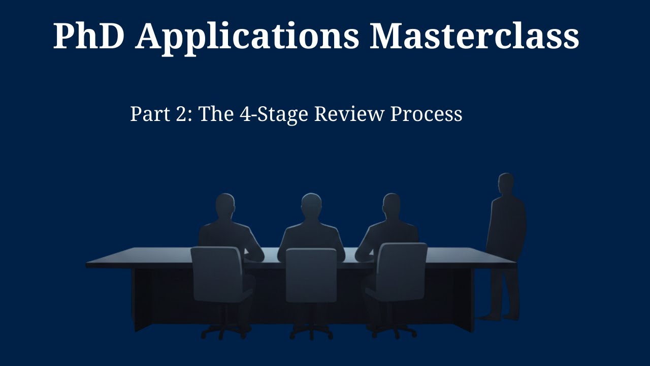 The 4 Stages of PhD Application Review — Where Most Applications Fail