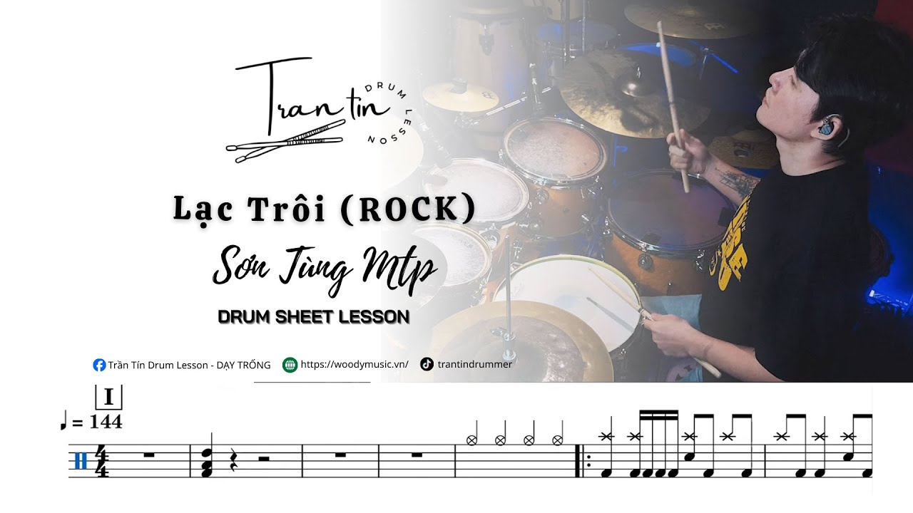 LẠC TR&Ocirc;I ROCK (★★★★☆) DRUM SHEET - DRUM LESSON