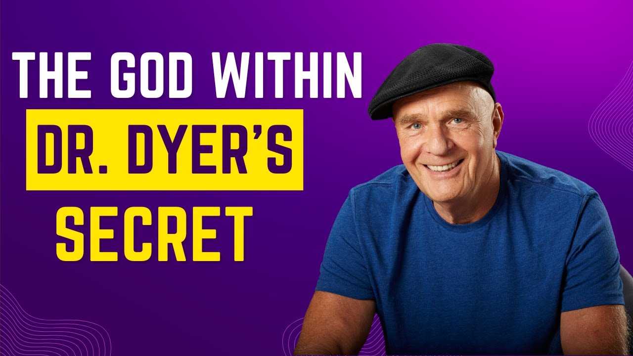 Dr. Wayne Dyer Reveals: The Secret to Knowing God