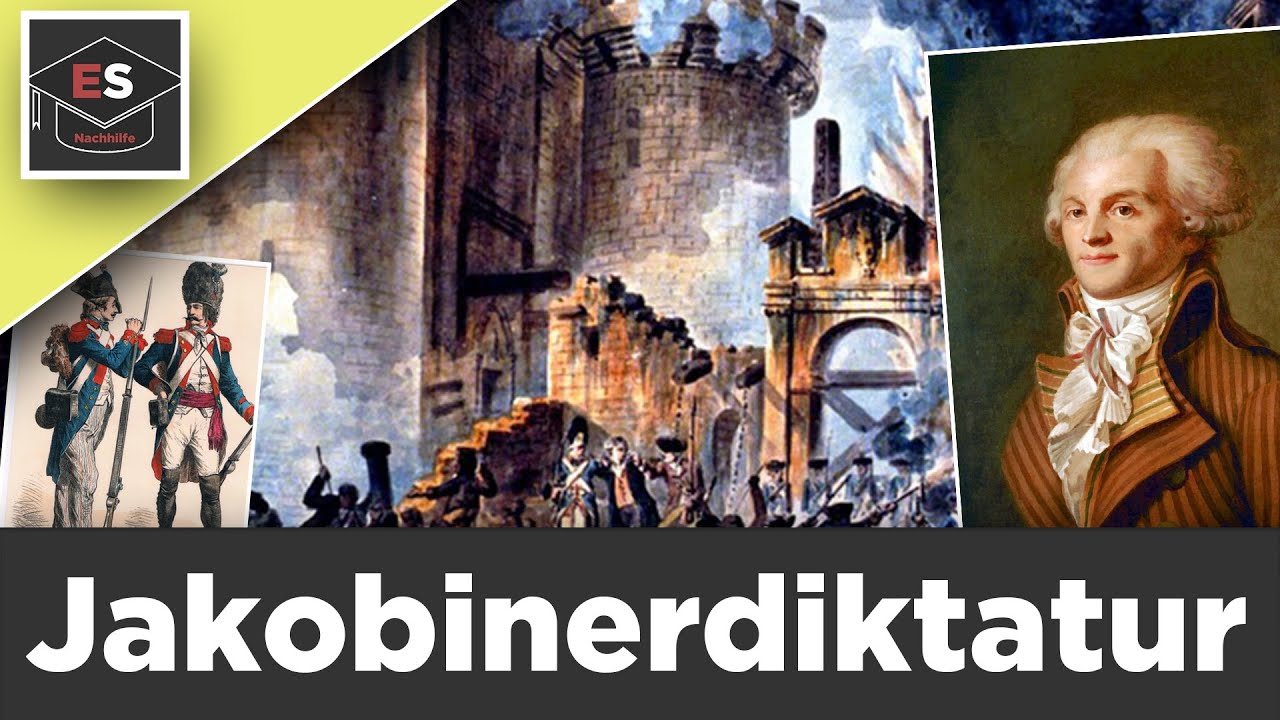 Jakobinerdiktatur - Schreckensherrschaft unter Robespierre - Franz&ouml;sische Revolution - erkl&auml;rt!