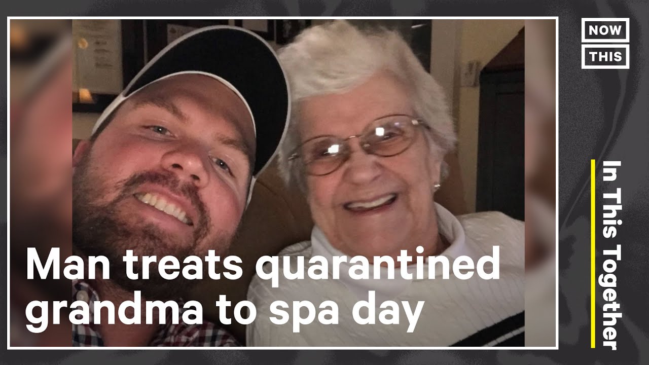 Grandson Treats Grandma to Stay-at-Home Spa Day | In This Together | NowThis