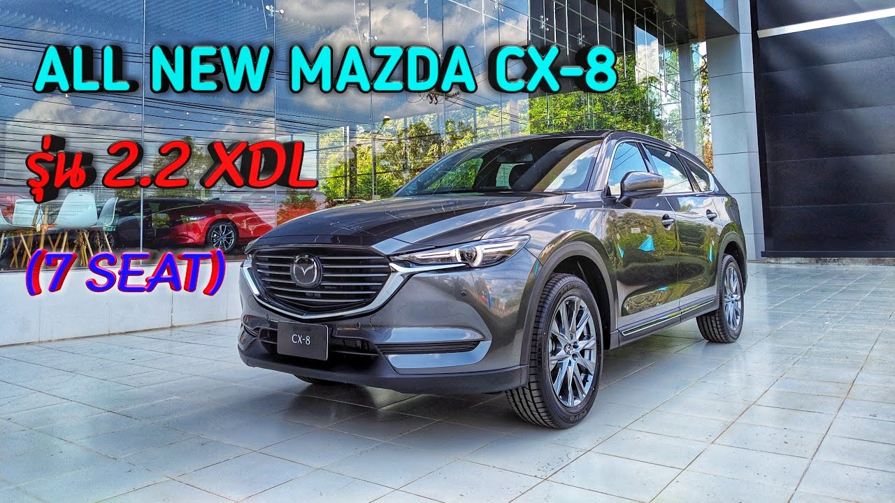 CX8 2020 💢 ALL NEW MAZDA CX-8 💢