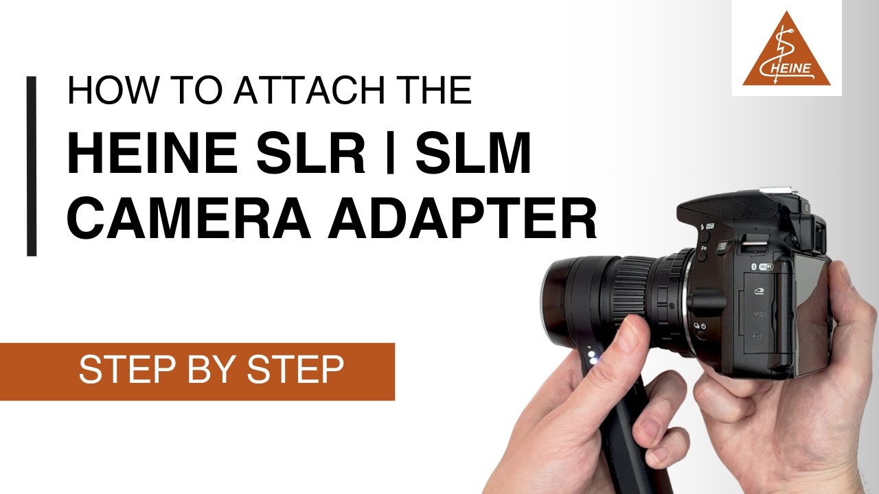 How to attach the HEINE SLR | SLM Camera Adapter to your camera