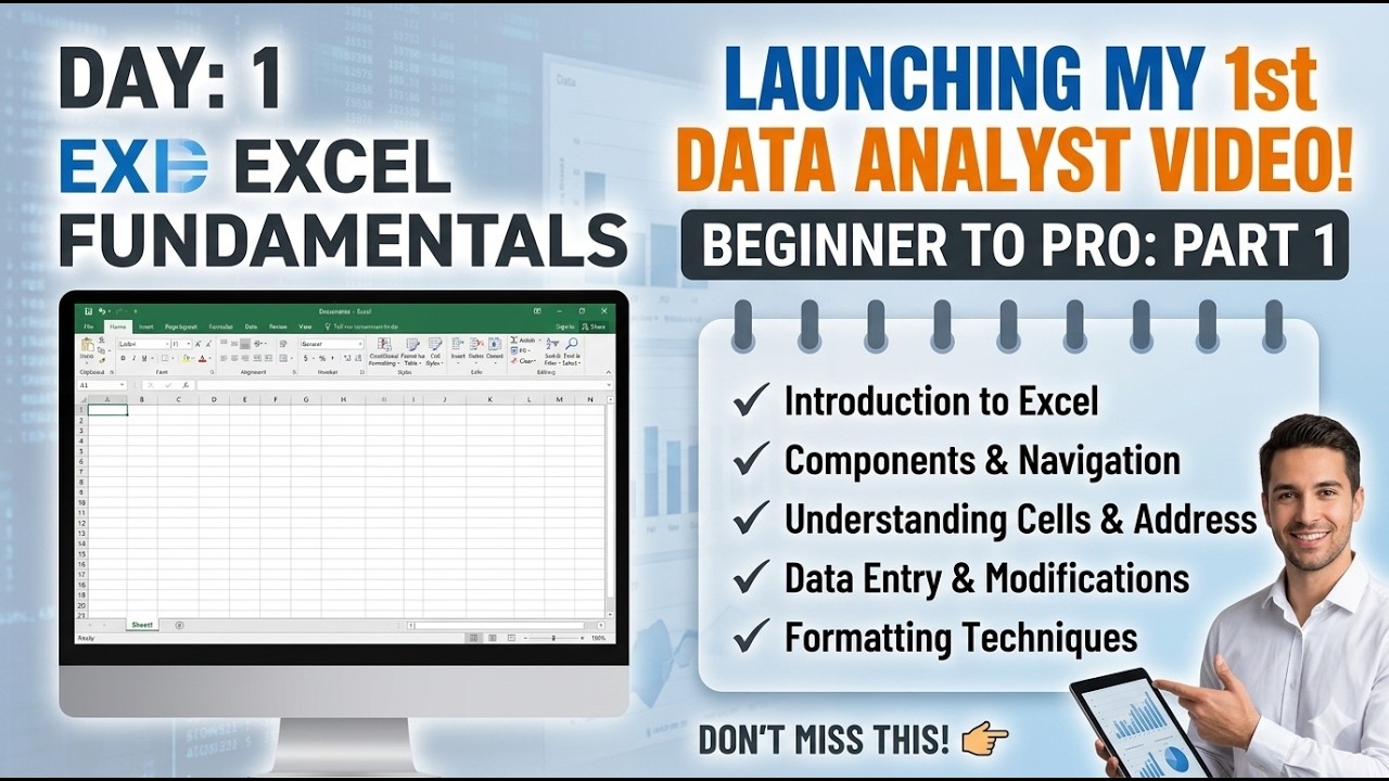 Data Analyst Course: Day 1 - Excel Fundamentals for Beginners