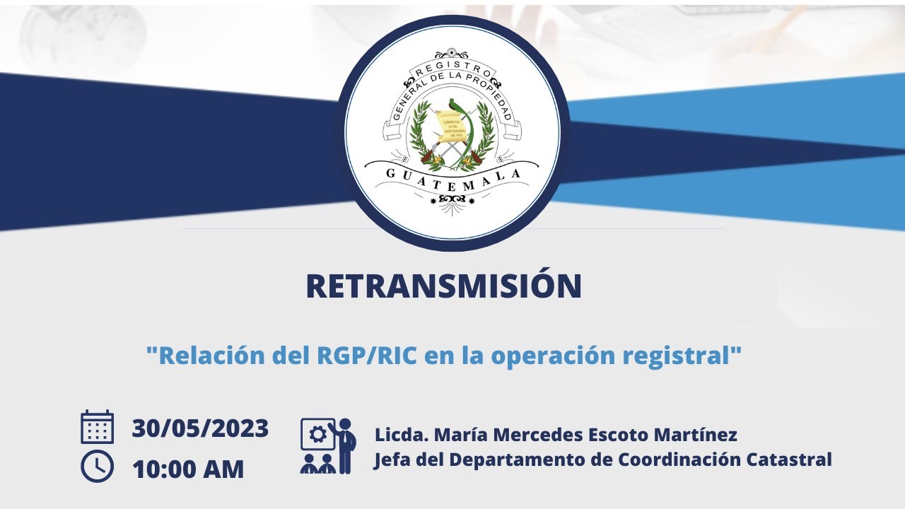 Retransmisión: Relación RGP/RIC en la operación registral.