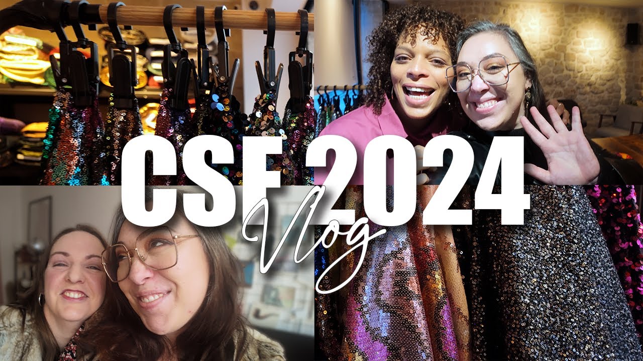 📽️ HAUL & VLOG | Salon Création et Savoir Faire + la TISSUTHEQUE LR