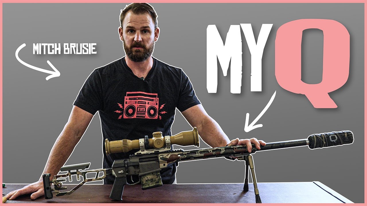 Q  |  MY Q  |  Mitch's 6.5 Creedmoor
