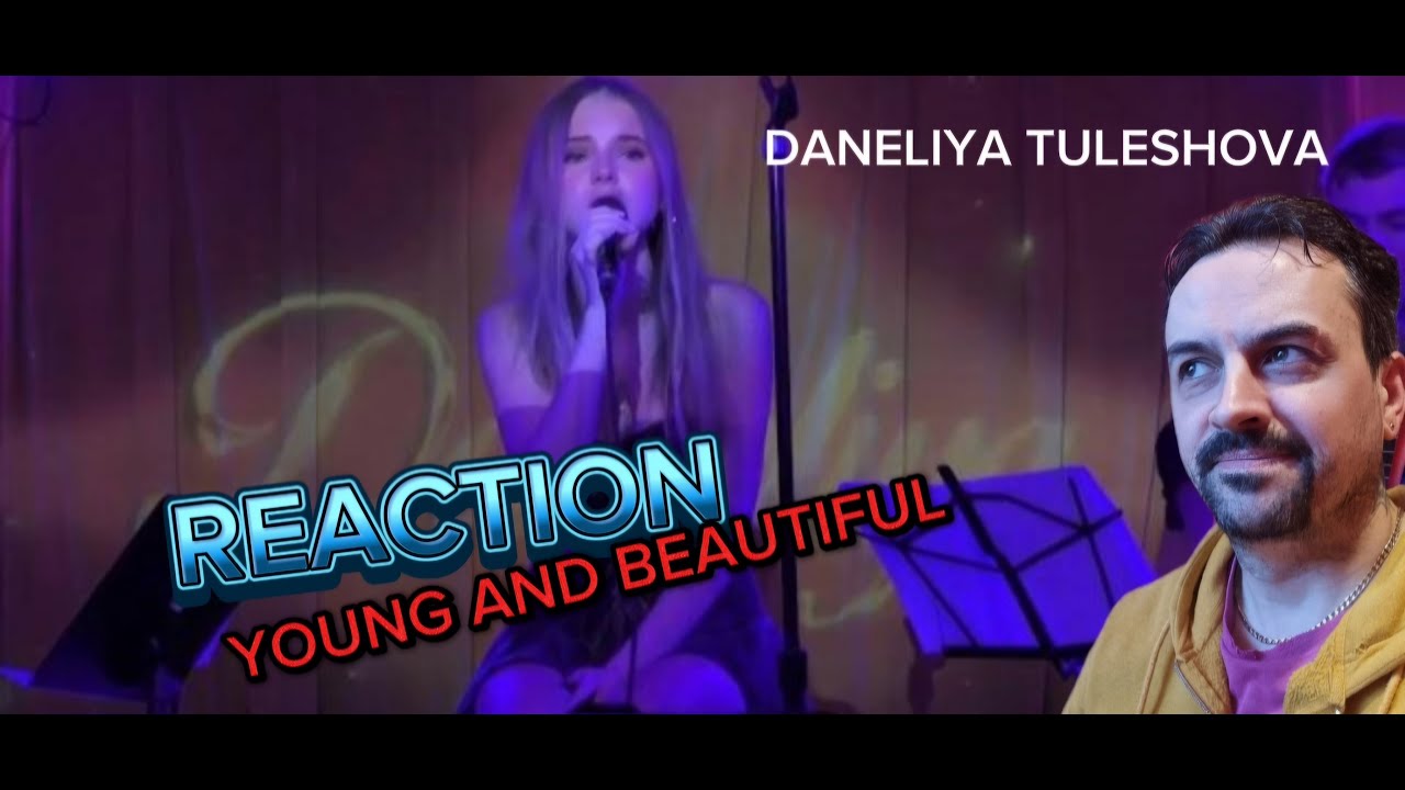 Daneliya TULESHOVA Live in Seattle singing Young and Beautiful by Lana Del Rey.REACTION