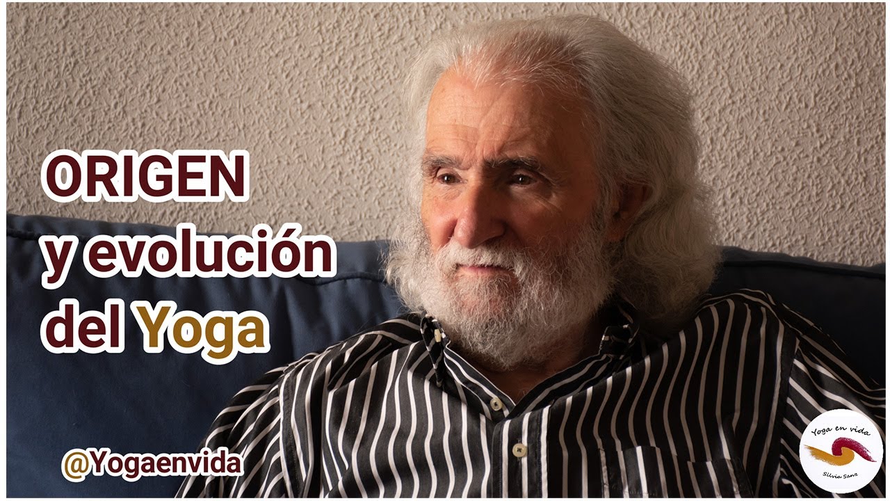 ORIGEN y evolución del YOGA - Ramiro Calle