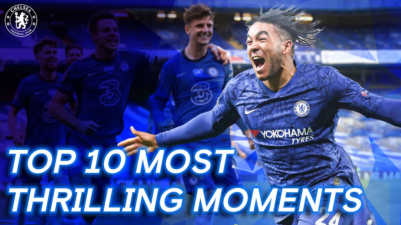Chelsea's Top 10 Best Moments - 2019/20 | Chelsea FC