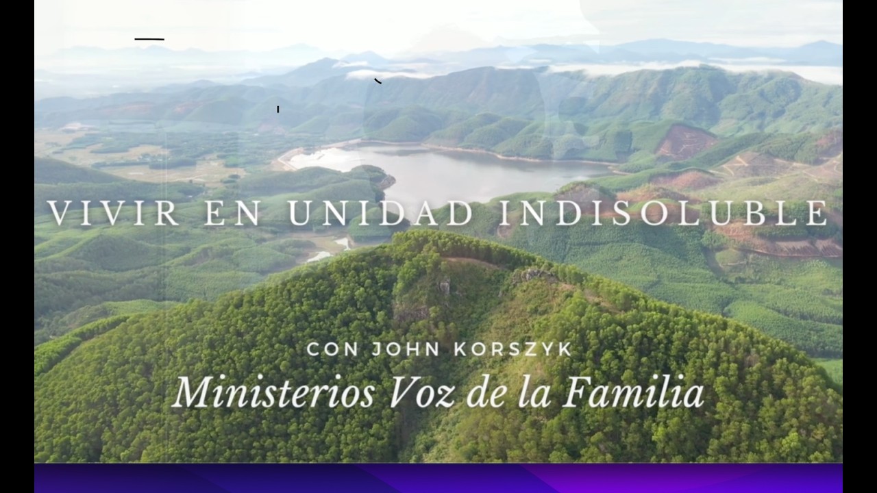 Vivir en Unidad Indisoluble