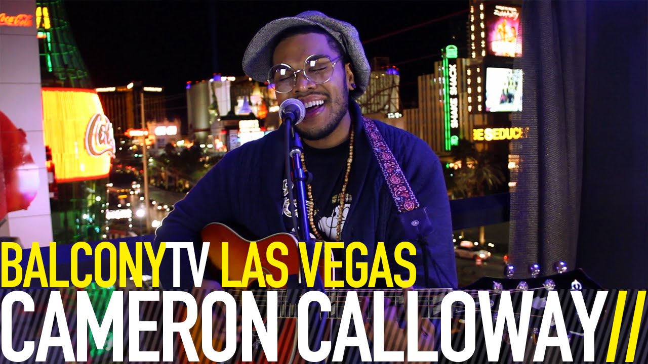 CAMERON CALLOWAY - APRIL 23RD (BalconyTV)