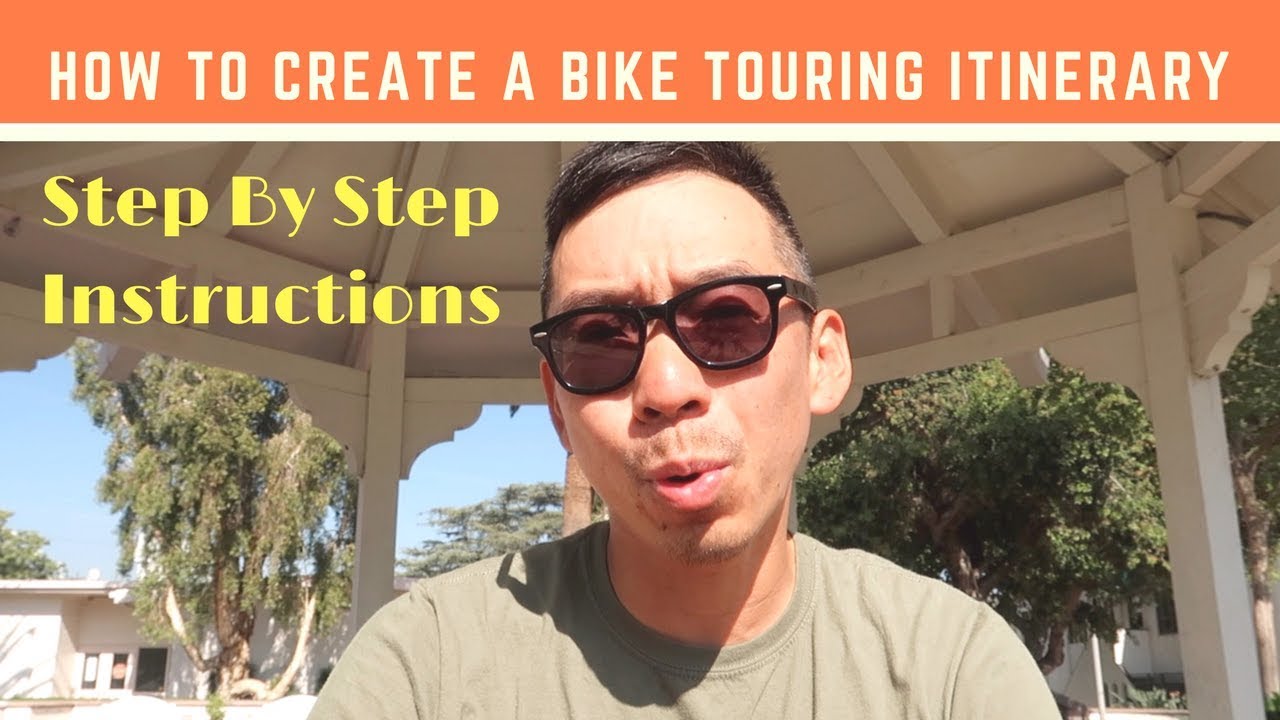 How To Create A Bike Touring Itinerary