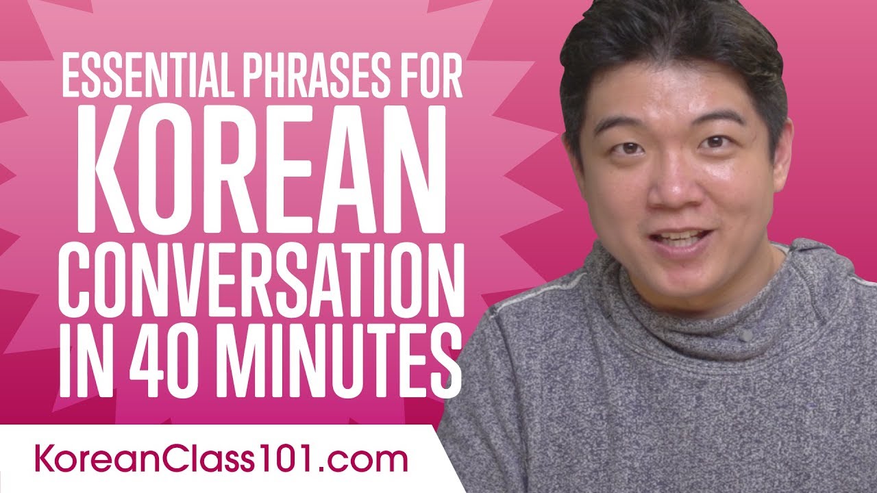 Essential Phrases You Need for Great Conversation in Korean