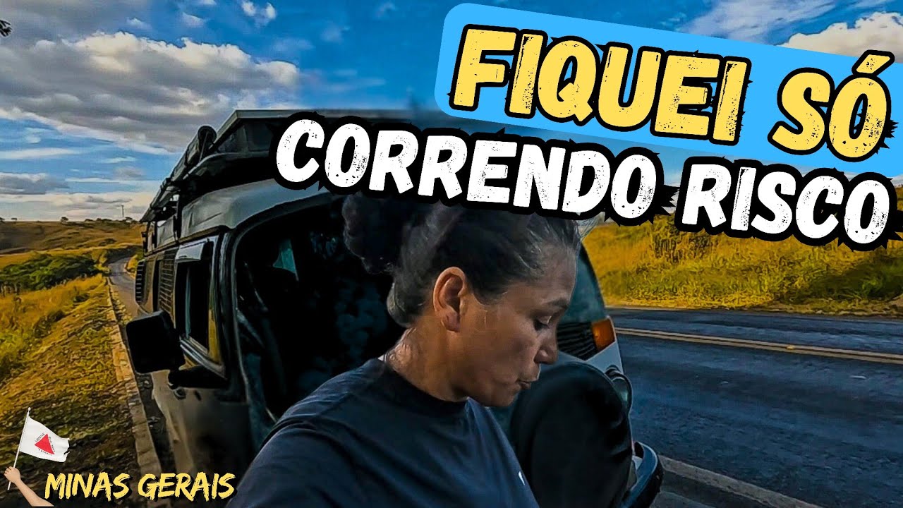 FIQUEI SOZINHA NA BEIRA DA BR CORRENDO RiSC@. T.03 EP.98