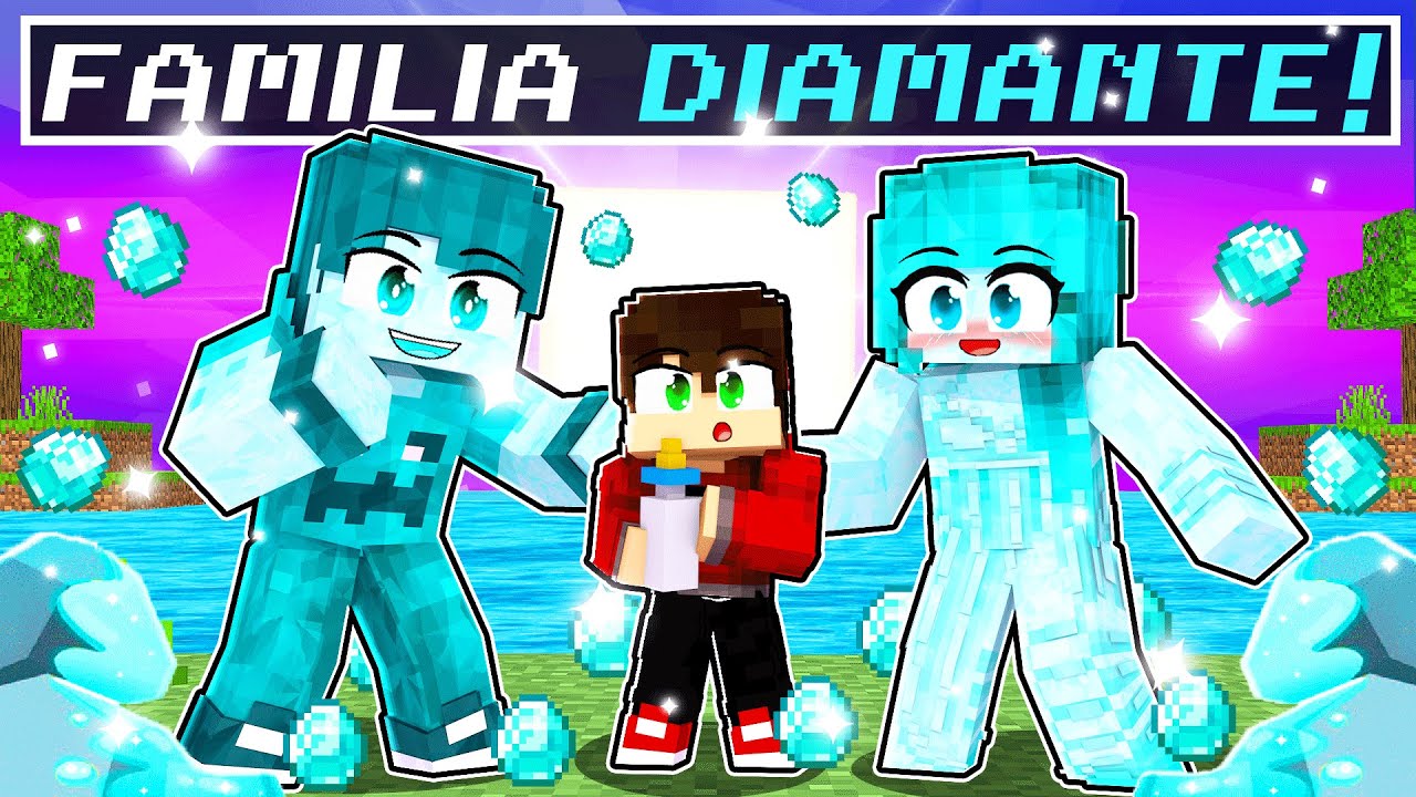 Fui ADOTADO pela FAMILIA DIAMANTE