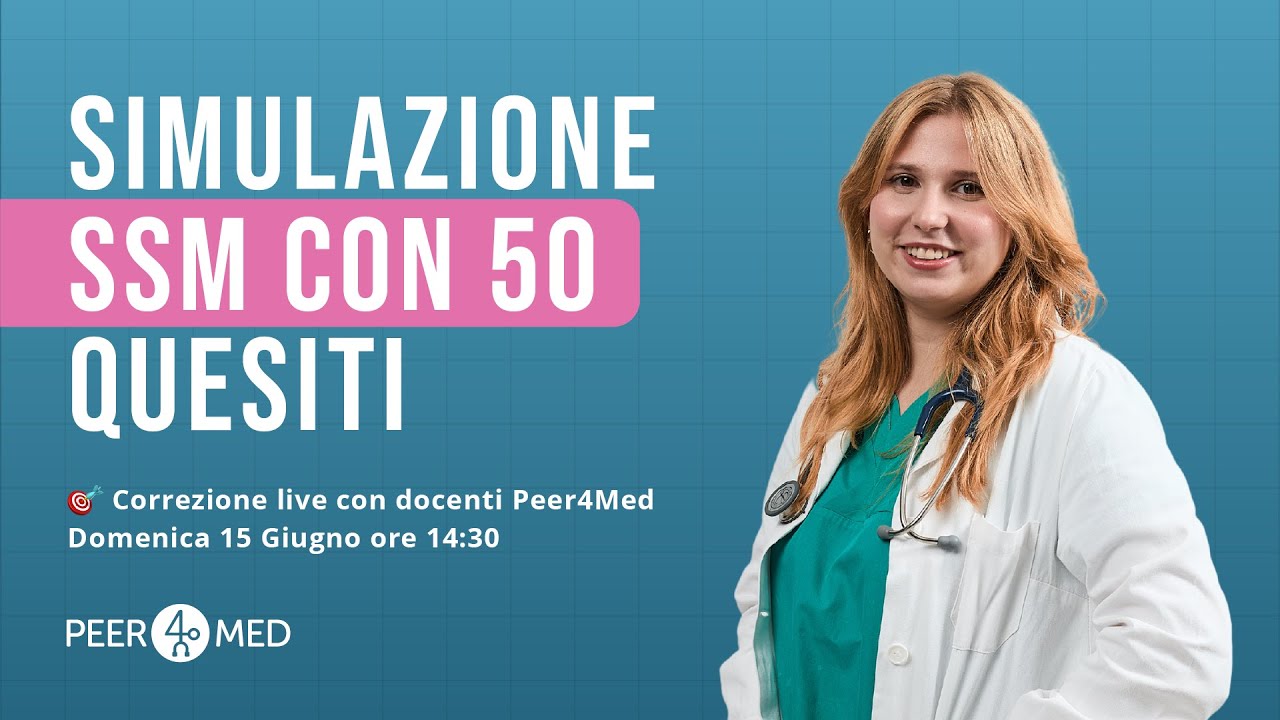 ROAD TO SSM 2025 | Simulazione inedita SSM con 50 quesiti