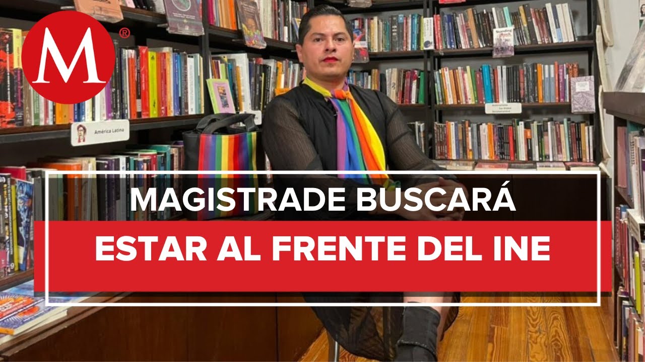 Ociel Baena, magistrade no binario, se registra como aspirante a consejer&iacute;a del INE