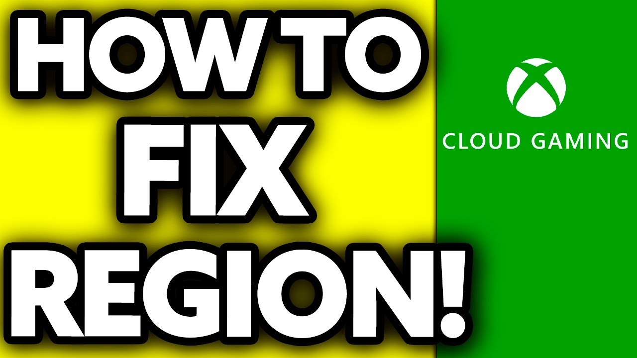 How To FIX Xbox Cloud Gaming Region (2025)