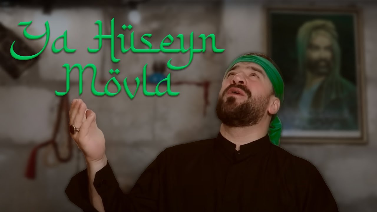 Seyyid Taleh -  Ya Hüseyn Mövla / 2024