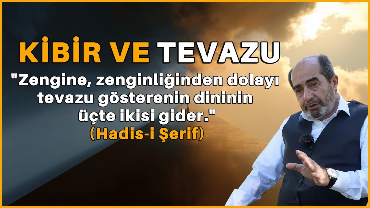 Tevazunun Fazlası Kibirdendir! | Ömer Demirbağ - Serdar Tuncer