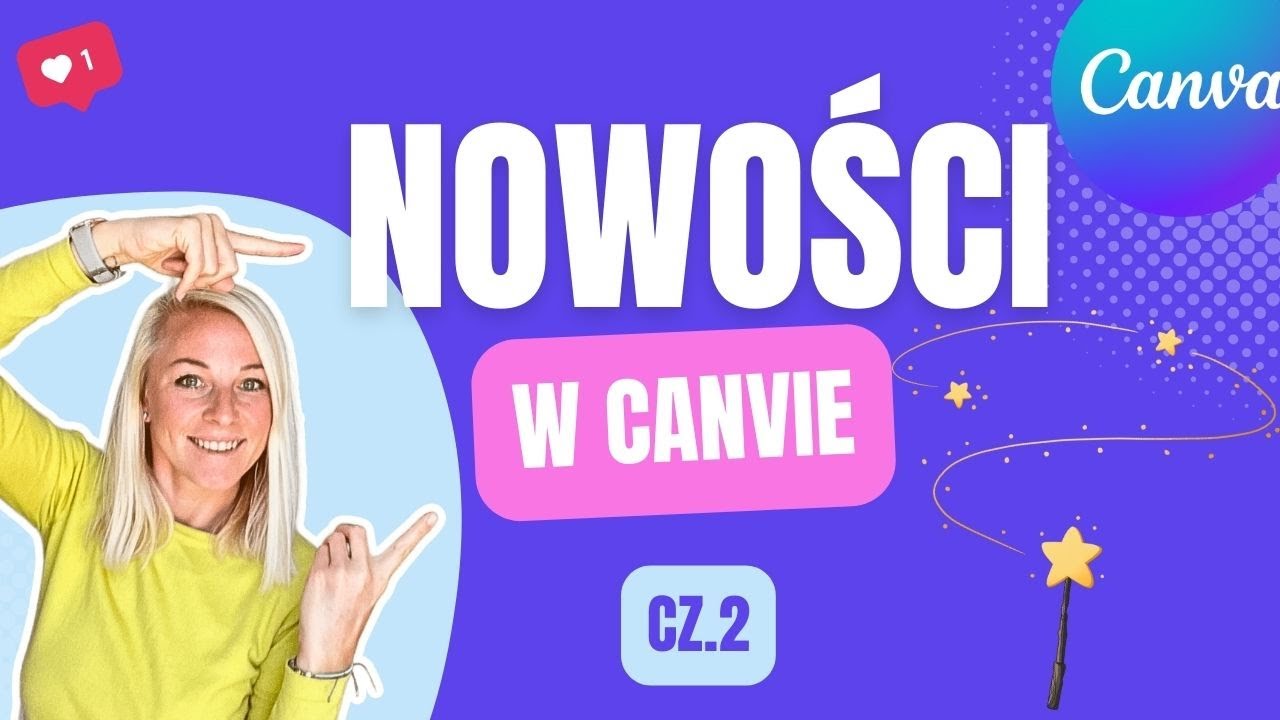 Magiczne funkcje Canvy, które powinieneś znać cz.2