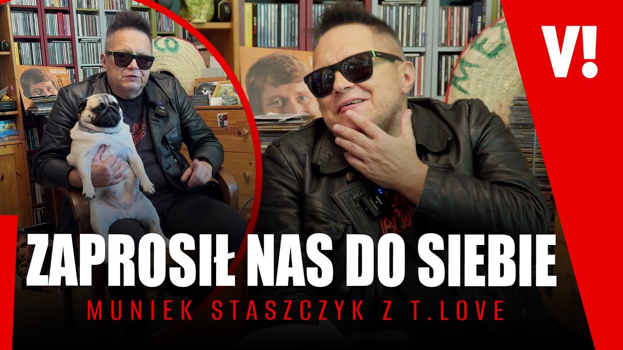 W DOMU U MUŃKA STASZCZYKA: PSY, PAMIĄTKI, T.LOVE, DUET Z SARSĄ. JAKI JEST PRYWATNIE?