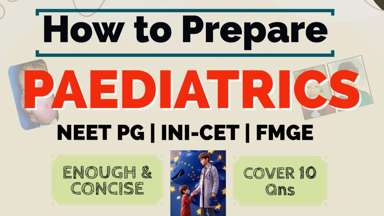 Как подготовиться к NEET PG INI-CET FMGE || Стратегия педиатрии #neetpg#inicet#fmge