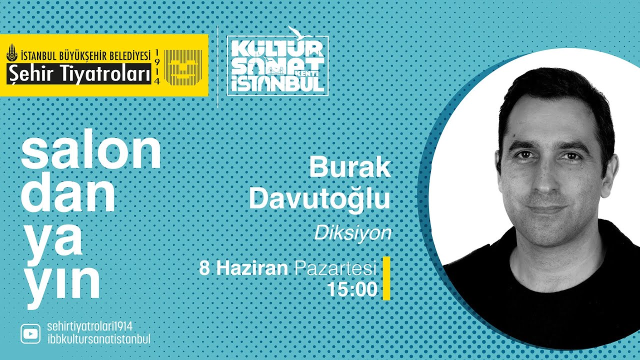 OYUNCULUK ATÖLYESİ | BURAK DAVUTOĞLU - DİKSİYON