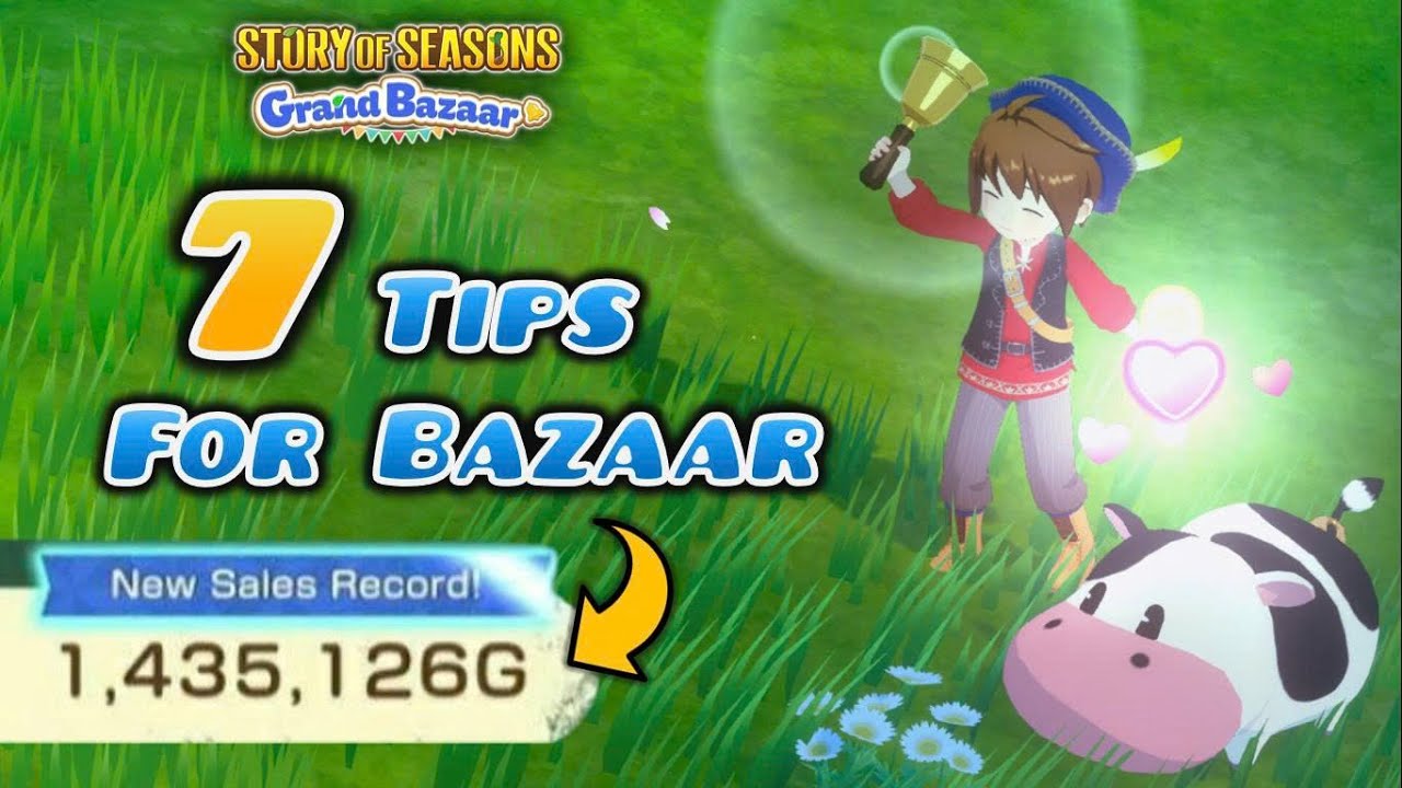 7 Tips to Rank Up your Bazaar FAST in Story Of Seasons: Grand Bazaar