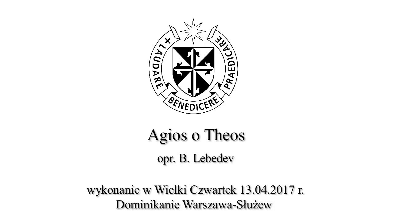 [Triduum] Agios o Theos