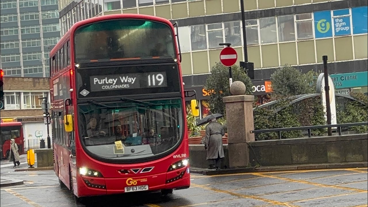 Volvo B5TL Wright Eclipse Gemini 3 GoAhead Metrobus WVL510 BF63HDG Route 119 Purley Way Colonnades