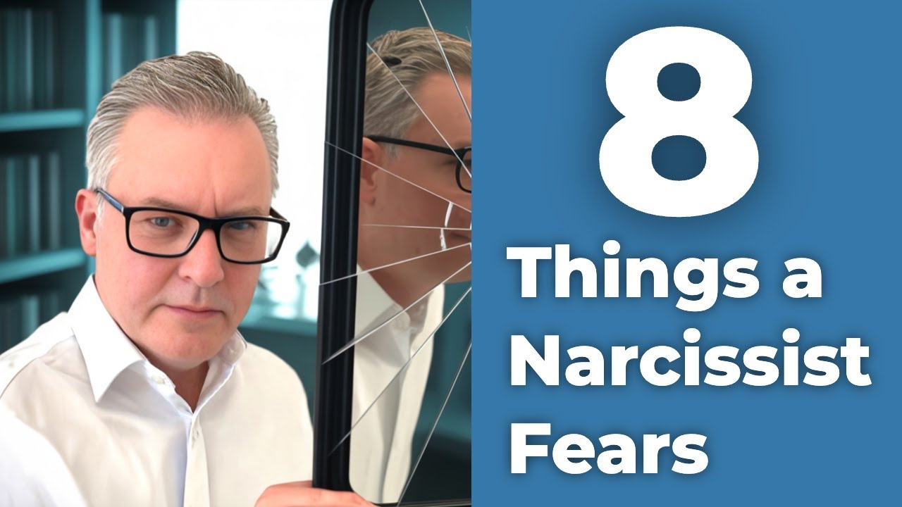 Eight Things Narcissists Fear