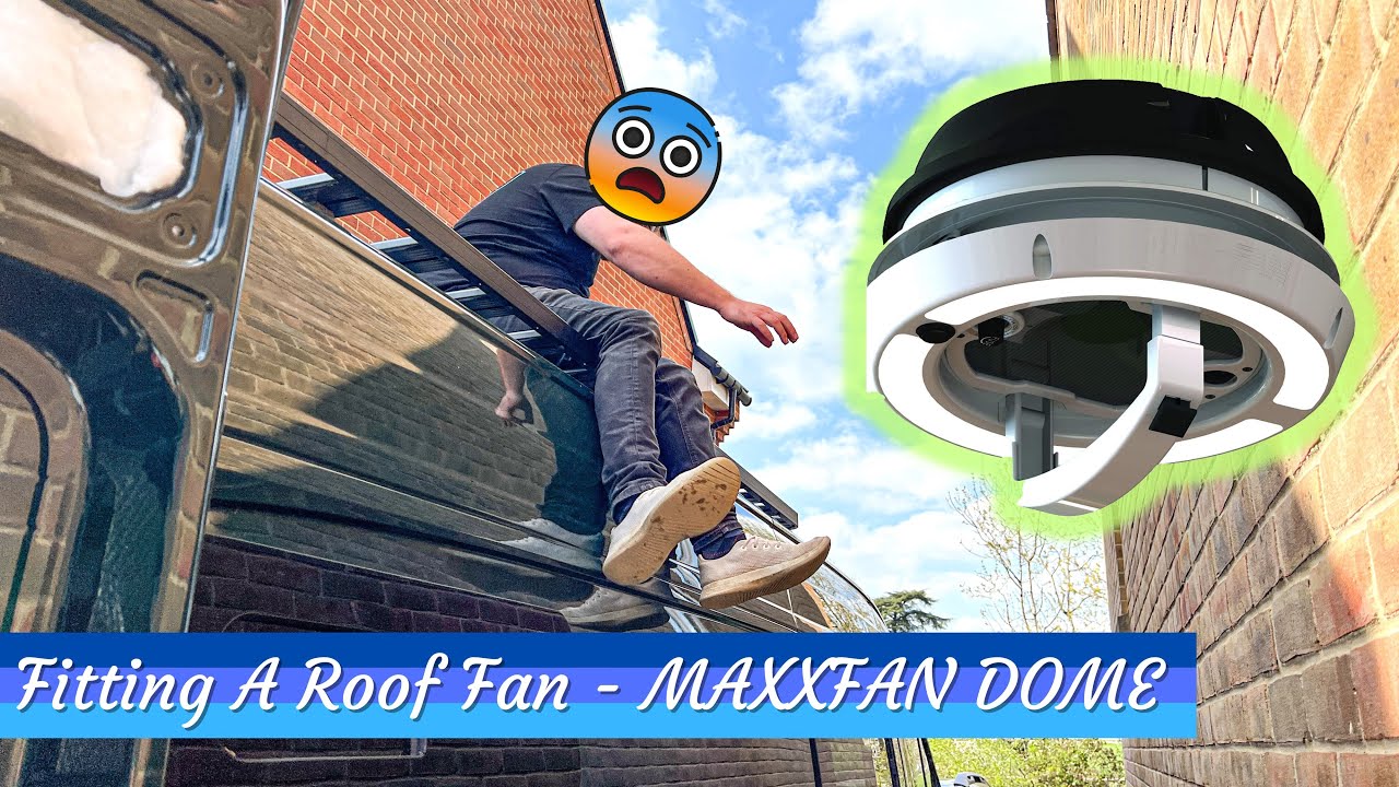 Fitting A Roof Fan! | MaxxFan Dome | VW Crafter Camper Self-Conversion