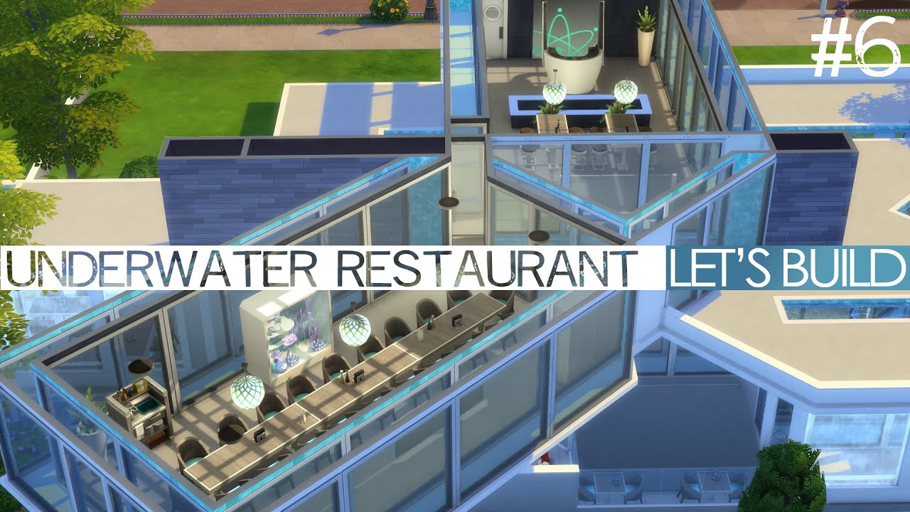 The Sims 4 Let's Build - Underwater Restaurant #6
