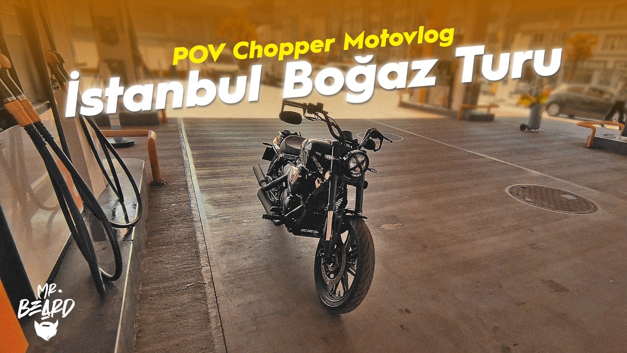 Chopper Motorla İstanbul Boğazından Geçiyoruz | Mr.Beard & Nevada250 Motovlog Pov Solo Ride [4K]