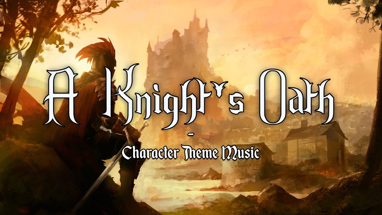 A Knight's Oath | D&D/TTRPG Character Music | 1 Hour
