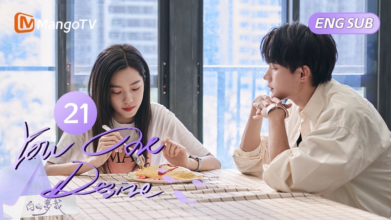 【FULL】EP21 Unexpected Occurrence! Lin Is in Panic😢 | You are Desire 白日梦我 | MangoTV Drama