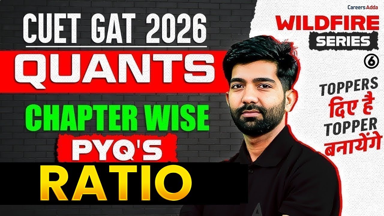 CUET GAT 2026 Quants PYQ's | Ratio Previous Year Questions | Wildfire series 🔥