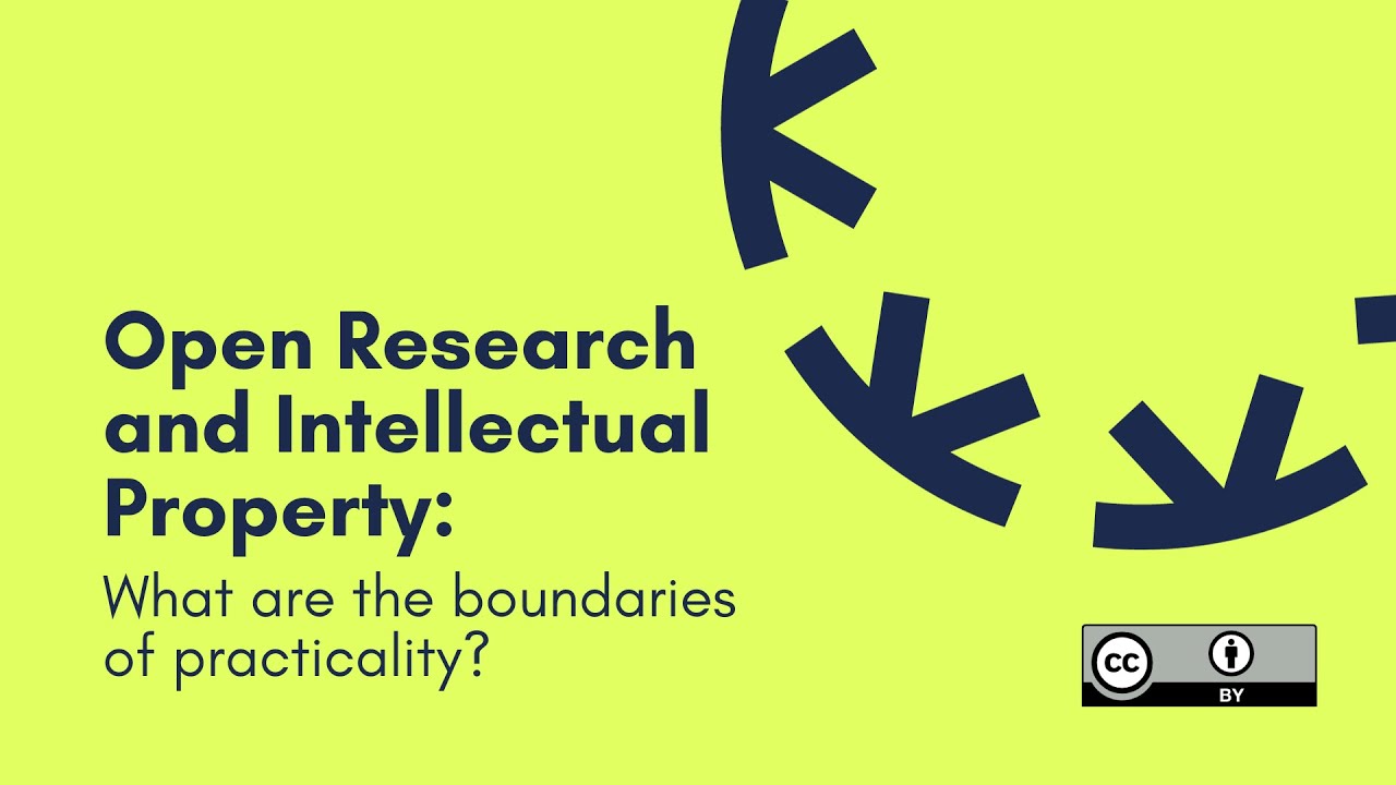 KEN Online #2: Open Research and Intellectual Property: What are the boundaries of practicality?