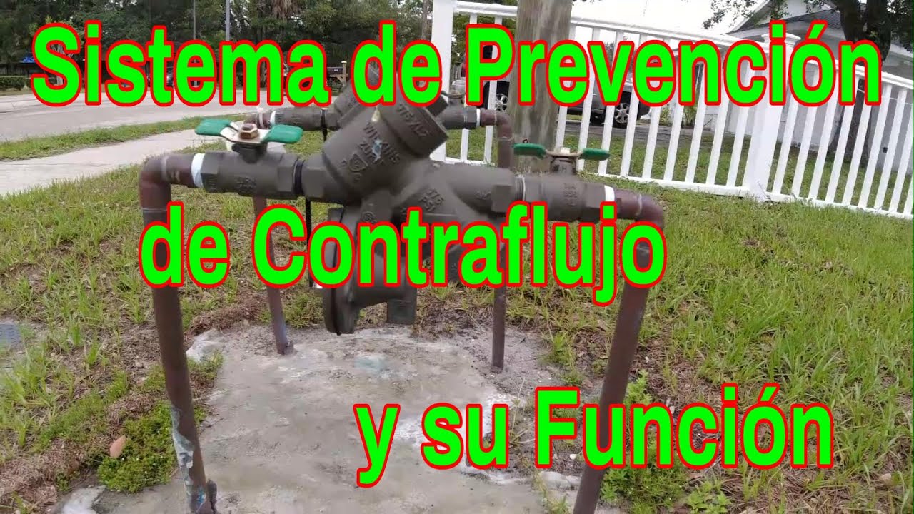💦💦💦Sistema de prevención de contraflujo de Agua y su función/ Water Backflow prevention system💦💦💦