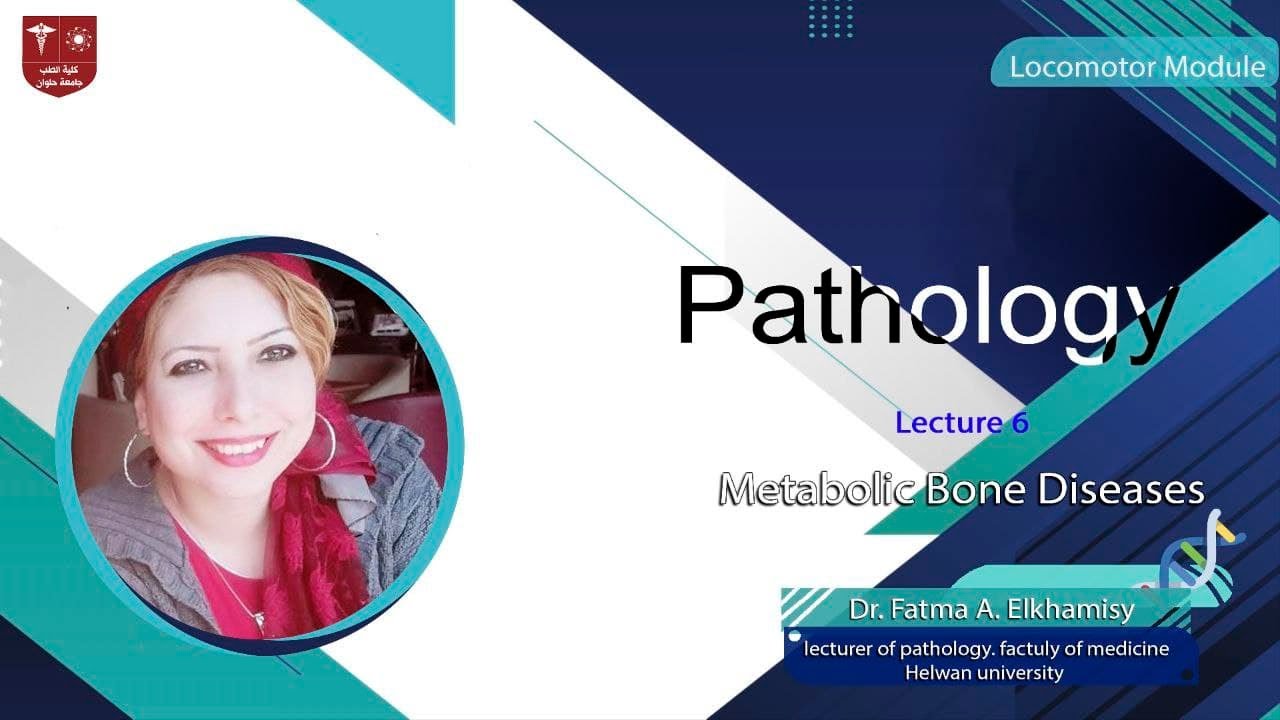 6. Metabolic Bone Diseases