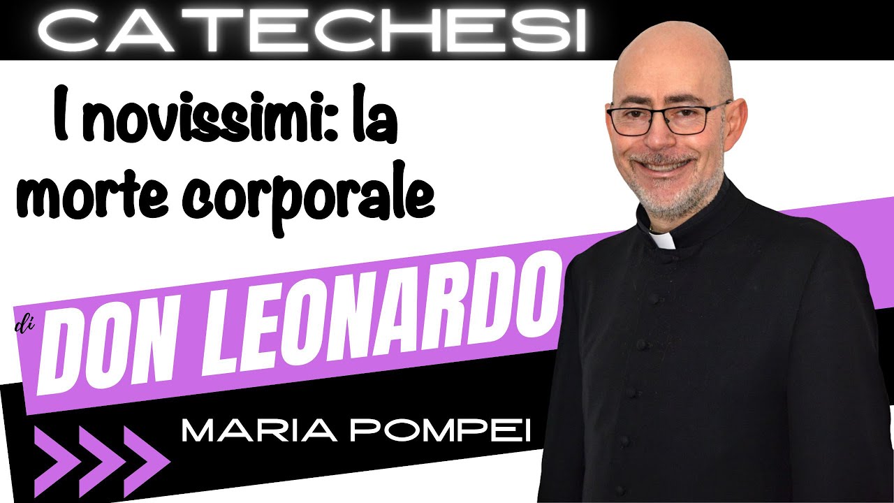 I novissimi: la morte corporale