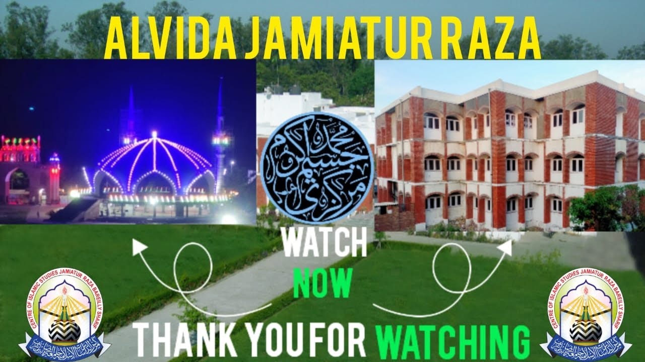 Alvida Ay Bulbulane Gulsitane Jamia Jamiatur Raza Alvida Tarana  Writer Jasim Akram Markazi
